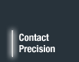 Contact PRECISION